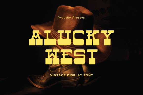 Alucky West: A Vintage Display Font That Feels Like Home
