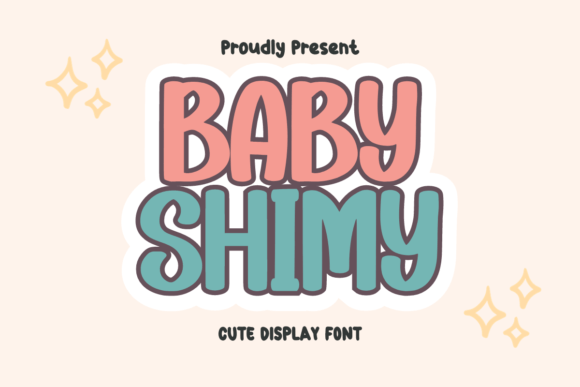 Baby Shimy: A Display Font That Makes Your Campaign Pop