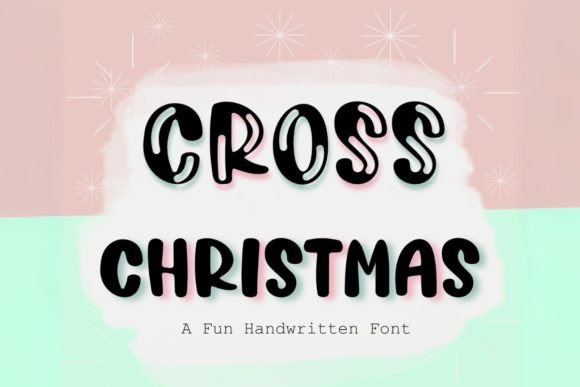Cross Christmas Font: A Festive Display Typeface for Handmade Joy