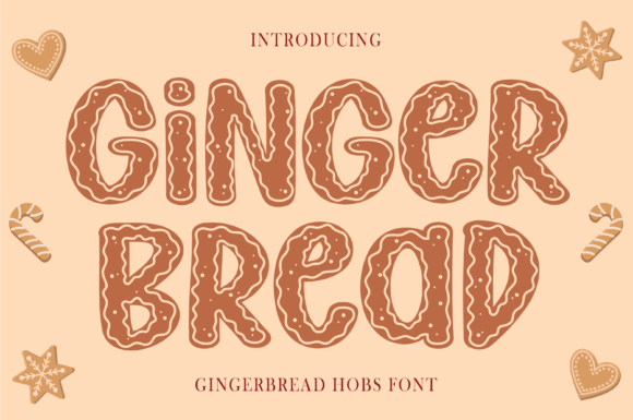 Gingerbread Hobs: A Festive Display Font That Builds Brand Trust