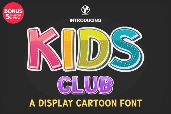 Kids Club: A Playful Display Font for Editorial Warmth