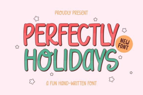 Perfectly Holidays: A Playful Handwritten Font for Warm, Memorable Branding