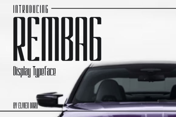 Rembag: A Distinctive Display Font for Digital Branding