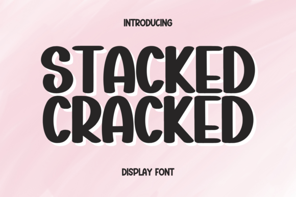 Stucked Cracked: A Display Font That Elevates Digital Branding