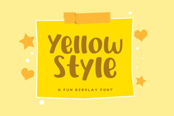 Yellow Style: A Bold, Warm Display Font That Earns Its Place